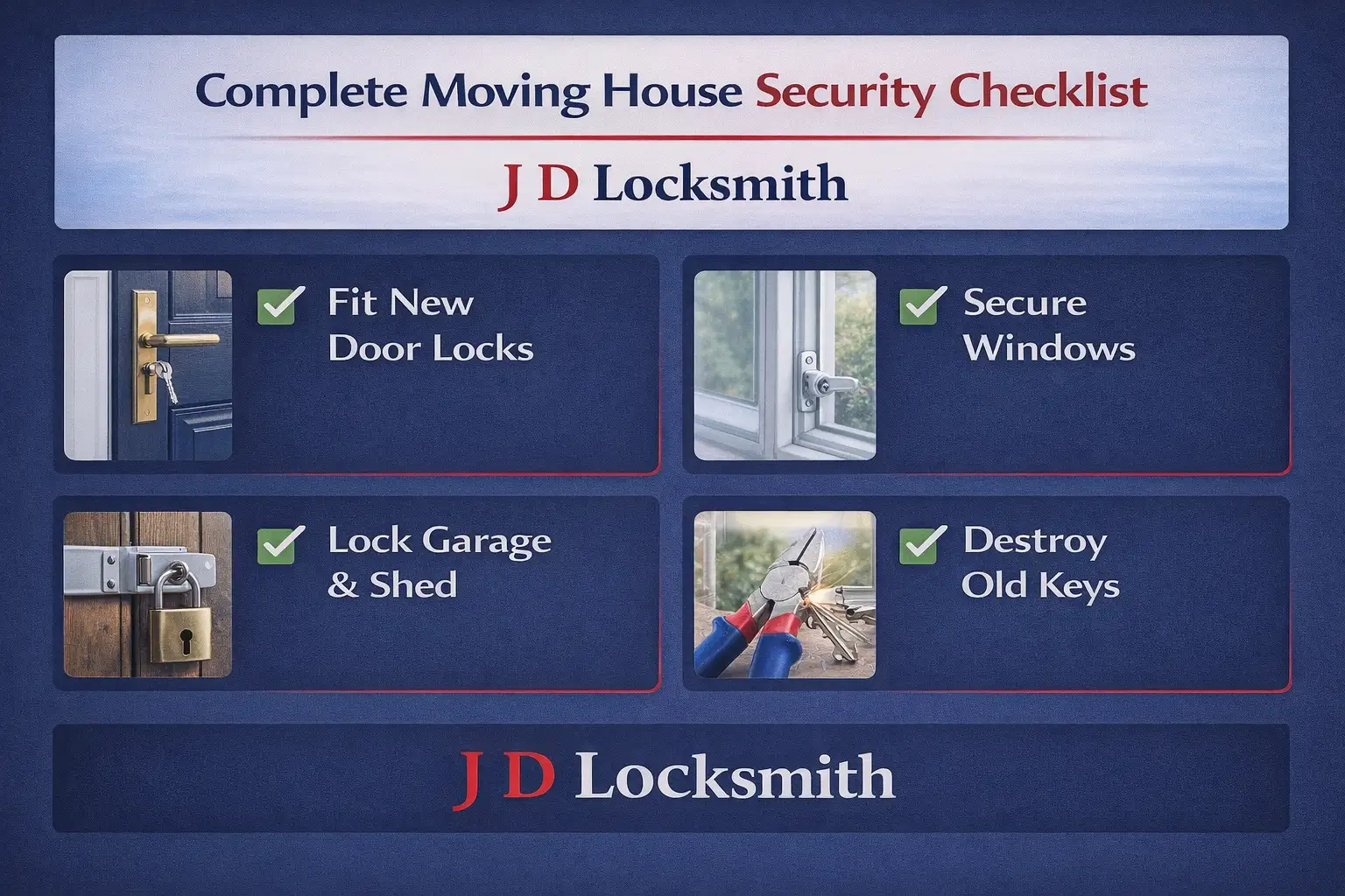 Complete moving house security checklist - comprehensive guide to securing your new home from J D Locksmith
