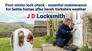 Post-winter lock check Settle - professional locksmith inspecting winter-damaged locks after harsh Yorkshire Dales weather